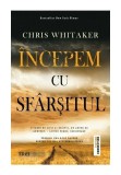 Cumpara ieftin Incepem cu sfarsitul, Trei