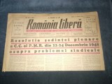 ZIARUL ROMANIA LIBERA 7 IANUARIE 1949