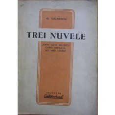 G. Calinescu - Trei Nuvele