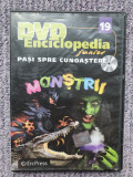 DVD Enciclopedia Junior nr. 19. Pasi spre cunoastere - Monstrii, ca nou