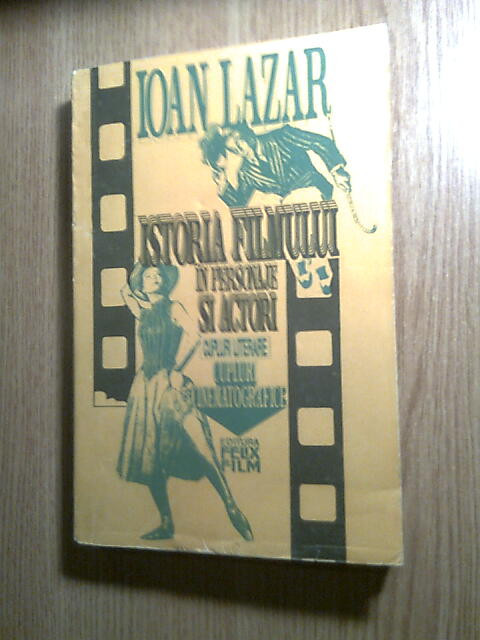 Ioan Lazar-Istoria filmului personaje si actori Cupluri literare-cinematografice