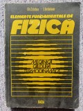 Elemente fundamentale de fizica, Gh Cristea, I. Ardelean. Mecanica, Caldura Term, 1980
