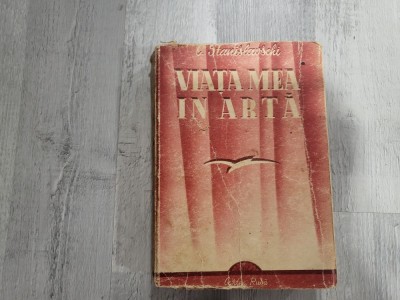 Viata mea in arta de C.Stanislavschi foto