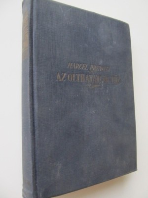 Az olthatatlan tuz - Marcel Prevost foto