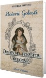 Boierii Golesti. Din Vremea Renasterii Nationale, George Fotino - Editura Paul Editions