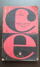 Bobinarea aparatelor electrice de joasă tensiune - Mihai Huhulescu