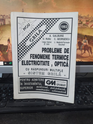 Galbură, Probleme de fenomene termice, electricitate, optică, cu răspunsuri, 102 foto