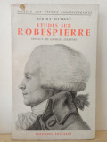 Albert Mathiez - Etudes sur Robespierre