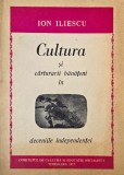 Cultura si carturarii banateni in deceniile independentei - Ion Iliescu