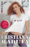 Cristiana Răduță - Cristiana Răduță, Caseta audio