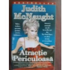 Atractie periculoasa- Judith McNaught