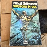 Saritorii in gol - Mihail Gramescu