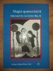 Magia sponsorizarii. Sistemul de recrutare Big Al