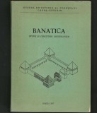 GORNEA. BANATICA, STUDII ȘI CERCETĂRI ARHEOLOGICE. MUZEU DE ISTORIE REȘIȚA BANAT