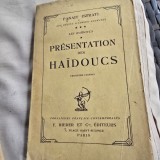 Panait Istrati - Les Haidoucs. Presentation des Haidoucs
