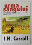 URMA SANGELUI de J.M. CARROLL , 2015