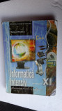 Informatica intensiv. Manual pentru clasa a XI-a Mariana Milosescu