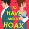 To Have and to Hoax