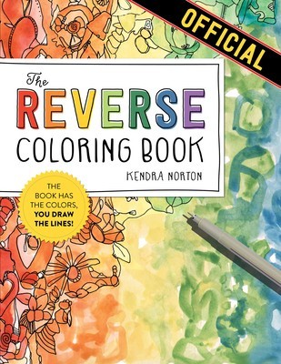 The Reverse Coloring Book: The Book Has the Colors, You Draw the Lines! foto