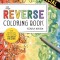 The Reverse Coloring Book: The Book Has the Colors, You Draw the Lines!