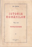 N. Iorga - Istoria Romanilor, volumul 8: Revolutionarii (1938)