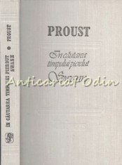 In Cautarea Timpului Pierdut. Swann - Marcel Proust