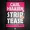 Carl Hiaasen - Striptease