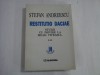 STEFAN ANDREESCU - RESTITUTIO DACIAE - STUDII CU PRIVIRE LA MIHAI VITEAZUL - VOL. III