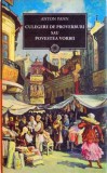 CULEGERE DE PROVERBURI SAU POVESTEA VORBII de ANTON PANN, 2011