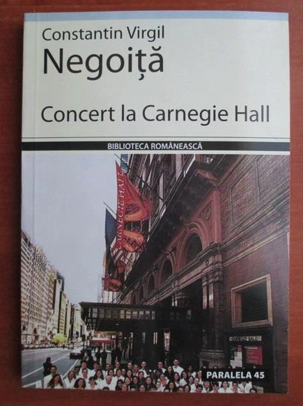 Constantin Virgil Negoita - Concert la Carnegie Hall