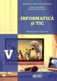 Informatica si TIC. Manual pentru clasa a V-a (carte cu defect minor)/Carmen Diana Baican, Melinda Emilia Coriteac