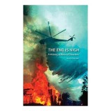 The End is Nigh Carti Istorie Geologie Stiinta Dezastre Naturale Engleza 