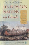 Les premieres nations du Canada - Olive Patricia Dickason | Istorie, brosata, 511 pagini, 2003