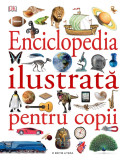 Enciclopedia ilustrata pentru copii |
