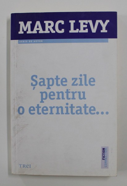 SAPTE ZILE PENTRU O ETERNITATE , 2014 * PREZINTA HALOURI DE APA