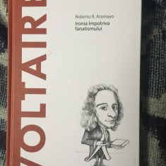 n8 Voltaire. Ironia impotriva fanatismului - Roberto R. Aramayo (carte noua)