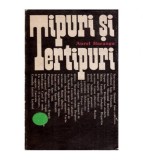 Aurel Baranga - Tipuri si tertipuri - Dosar de fise pentru o