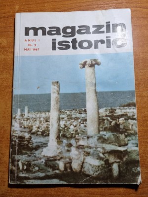 revista magazin istoric mai 1967 - anul 1,nr 2 foto