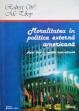 Mortalitatea &icirc;n Politica Externă Americană - Robert W. McElroy, Paideia, 1992, Politică, Limba Rom&acirc;nă