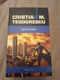 Senzoriada - CRISTIAN M. TEODORESCU, 2014, Nemira