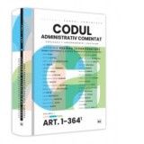Codul administrativ comentat. Explicatii, jurisprudenta, doctrina. Volumul I &amp;amp;ndash; Art. 1-364 - Verginia Vedinas