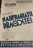 NAUFRAGIATII DRAGOSTEI DR H MARTIN 1935 STUDIU PSICHOSEXUAL