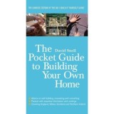 The Pocket Guide to Building Your Own Home