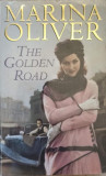 THE GOLDEN ROAD-MARINA OLIVER