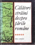 CALATORI STRAINI DESPRE TARILE ROMANE VOL.5-VOLUM INGRIJIT DE MARIA HOLBAN, M.M. ALEXANDRESCU, DERSCA BULGA-268550