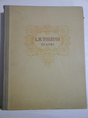 TEATRU - L. N. TOLSTOI foto