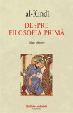 Despre filosofia prima - Polirom