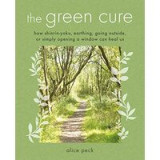 The Green Cure