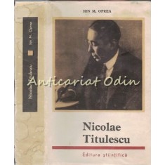 Nicolae Titulescu - Ion M. Oprea