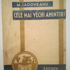 Cele mai vechi amintiri, Mihail Sadoveanu, 1935